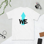 We Up Short-Sleeve Unisex T-Shirt (Baby blue )